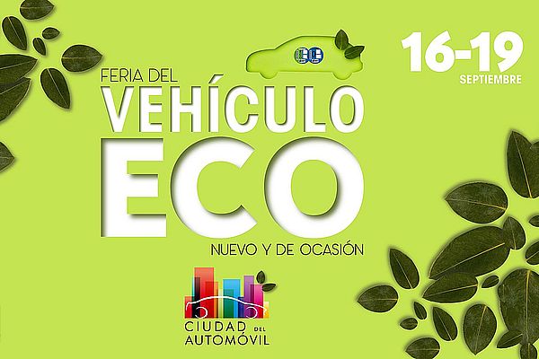 La 1ª Feria del Vehículo ECO de Leganés reúne a 9 grupos concesionarios del 16 al 19 de septiembre en Ciudad del Automóvil
